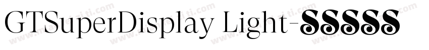 GTSuperDisplay Light字体转换